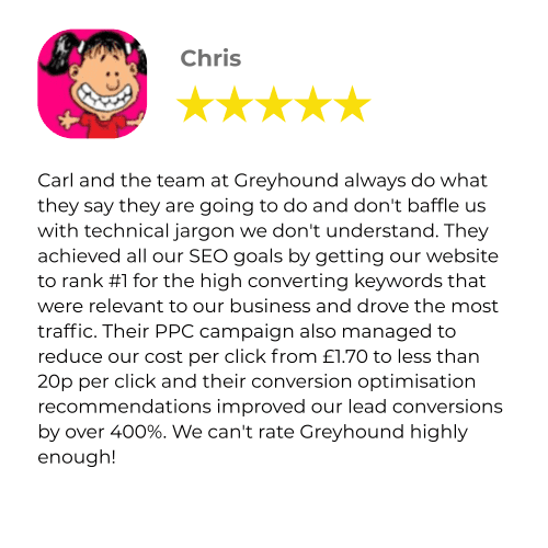 Greyhound Search Marketing Client Review Chris
