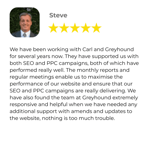 Greyhound Search Marketing Client Review Steve